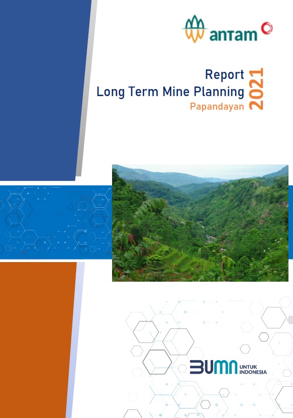 Report Long Term Mine Planning Papandayan 2021