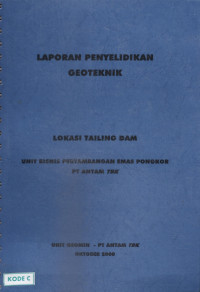Laporan Penyelidikan Geoteknik: Lokasi Tailing DAM