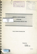 General survey report KP DU 405 North Arm Halmahera, Maluku Utara: Period October to December 1994