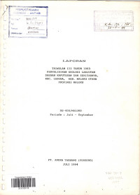 Laporan triwulan III tahun1993 penyelidikan geologi lanjutan daerah Kaputusan dan sekitarnya Kec. Labuhan, Maluku Utara, Propinsi Maluku: DU 400/Maluku Periode Juli - September