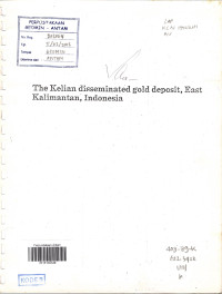 The Kelian Disseminated Gold Deposit, East Kalimantan, Indonesia