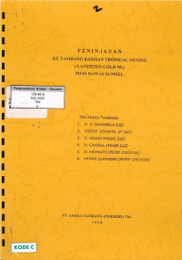 Peninjauan ke Tambang Barisan Tropical Mining (Laverton Gold NL) Musi Rawas Sumsel
