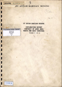 Exploration report contract of work area North and Wesr Sumatera Volume I of II