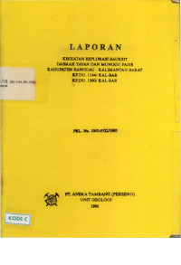 Laporan kegiatan esplorasi bauksit daerah Tayan dan Munggu Pasir Kabupaten Sanggau-Kalimantan Barat KP.DU. 1144/KAL-BAR KP.DU. 1560/KAL-BAR: PKL No. 10/D-P/22/1995