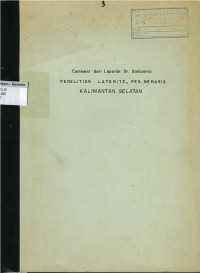 Comment dari laporan Dr. Sampurno: Penelitian laterite, Peg. Bebaris Kalimantan Selatan