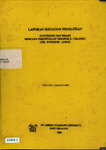 Laporan kegiatan penelitian geoteknik dan disain rencana terowongan dibawah S. Cikaniki UPE. Pongkor - Jabar: PKL NO. 15/D-P/22/1995