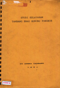 Studi kelayakan tambang emas Gunung Pongkor