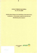 Surat perintah kerja NO.07.1-01.2009: Eksplorasi emas dan mineral pengikutnya daerah G.pongkor, Kabupaten Bogor Provinsi Jawa Barat