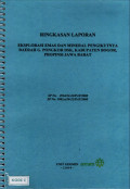 Ringkasan laporan eksplorasi emas dan mineral pengikutnya daerah G. Pongkor dsk, kabupaten Bogor, provinsi Jawa Barat Sp No. 2914/12-22/PAT/2008 SP No. 3983.a/30-22/PAT/2008