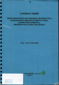 Laporan akhir eksplorasi emas dan mineral pengikutnya daerah Moyo Hilir dan Moyo Utara, kabupaten Sumbawa, propinsi Nusa Tengggara Barat: SP No. 2911/17-22/PAT/2008