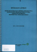 Ringkasan laporan eksplorasi emas dan mineral pengikutnya daerah Moyo Hilir dan Moyo Utara, kabupaten Sumbawa, propinsi Nusa Tenggara Barat: SP No. 2911/17-22/PAT/2008