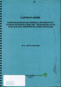Laporan akhir eksplorasi emas dan mineral pengikutnya daerah Wungkolo dsk, kec. Wowonii Selatan, kab. Konawe, propinsi Sulawesi Tenggara: SP No. 4983/35-22/PAT/2008