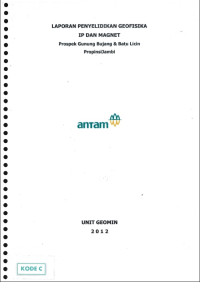 Laporan penyelidikan geofisika ip dan magnet prospek Tangkui, Batu licin propinsi Jambi: SPK No. 07.1-02.2011