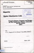 Report for Spire Ventures Ltd : Progress report, program and budget for the Cikatomas Project, Indonesia for the period 2001