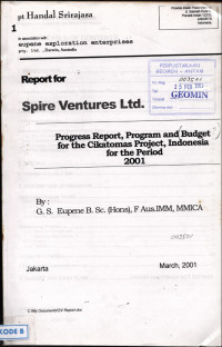 Report for Spire Ventures Ltd : Progress report, program and budget for the Cikatomas Project, Indonesia for the period 2001