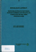 Ringkasan laporan akhir eksplorasi endapan batubara daerah Tambora dan Penapalan, kabupaten Muara Tebo, provinsi Jambi: SP No. 783/11-22/PAT/2012 SP No. 3004/17-22/PAT/2012