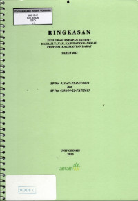 Ringkasan eksplorasi endapan bauksit daerah Tayan, kabupaten Sanggau, propinsi Kalimatan Barat tahun 2013: SP No. 413.a/7-22-PAT/2013 dan SP No. 4599/14-22-PAT/2013