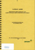 Laporan akhir eksplorasi nikel daerah P. Gag kabupaten Raja Ampat, provinsi Papua Barat: No: 001/PERJ/PTGM/I/2013 dan No. 024.a/0505/PUG/2013