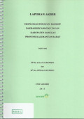 Laporan akhir eksplorasi endapan bauksit daerah kecamatan Tayan kabupaten Sanggau provinsi Kalimantan Barat tahun 2013: SP No. 413.a/7-22-PAT/2013 dan SP No. 4599/14-22-PAT/2013