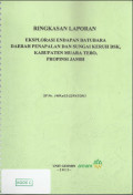 Ringkasan laporan eksplorasi endapan batubara daerah Penapalan dan Sungai Keruh Dsk, Kabupaten Muara Tebo, Propinsi Jambi : SP No. 1489.a/12-22/PAT/2011