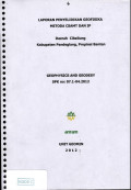 Laporan akhir penyelidikan geofisika csamt dan ip daerah Cibaliung, kabupaten Pandeglang, propinsi Banten: geophysics and geodesy SPK no: 07.1-04.2012