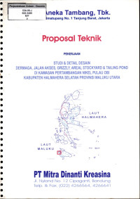 Proposal Teknik Pekerjaan Studi & Detail desain dermaga, jalan akses, grizzly, areal stockyard & tailing pond di kawasan pertambangan nikel pulau Obi Kabupaten Halmahera Selatan Provinsi Maluku Utara