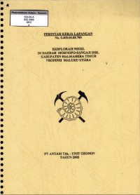 Eksplorasi nikel di daerah Mornopo - Sangaji Dsk, Kabupaten Halmahera Timur Propinsi Maluku Utara : PKL No. 0.400.05.05.700