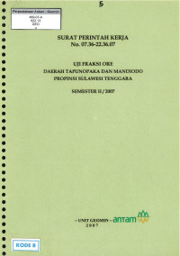 Uji fraksi ore daerah Tapunopaka dan Mandiodo propinsi Sulawesi Tenggara Semester II/2007: SPK No. 07.36-22.36.07
