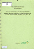 Eksplorasi emas dan mineral pengikutnya daerah Tirtomoyo, Jatiroto dan Jatisrono DSK kabupaten Wonogiri, propinsi Jawa Tengah: SPK No. 07.1-13.2008