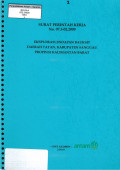 Surat perintah kerja No. 07.3-02.2009 eksplorasi endapan bauksit daerah Tayan, kabupaten Sanggau propinsi Kalimantan Barat