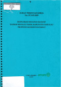 Surat perintah kerja No. 07.3-03.2009 eksplorasi endapan bauksit daerah Munggu Pasir, kabupaten Sanggau propinsi Kalimantan Barat