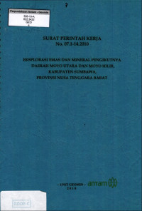 Surat perintah kerja No. 07.1-14.2010 eksplorasi emas dan mineral pengikutnya daerah Moyo Utara dan Moyo Hilir, kabupaten Sumbawa, provinsi Nusa Tenggara Barat