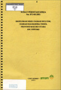 Eksplorasi nikel daerah Buli DSK, daerah Halmahera Timur, propinsi Maluku Utara KW. 97PPO443: SPK No. 07.2-01.2011