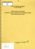 Mining block test (MBT0 daerah P. Pakal, kabupaten Halmahera Timur, provinsi Maluku Utara: SPK No. 07.2-07.2011