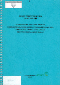 Surat perintah kerja endapan bauksit daerah Mempawah, kabupaten Pontianak dan Karangan, kabupaten Landak, propinsi Kalimantan Barat