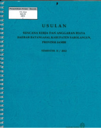 Usulan rencana kerja dan anggaran biaya daerah Batangasai, kabupaten Sarolangun, provinsi jambi Semester II/2012