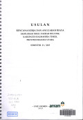 Usulan rencana kerja dan anggaran biaya eksplorasi nikel daerah Buli DSK, kabupaten Halmahera Timur, provinsi Maluku Utara Semester II/2013