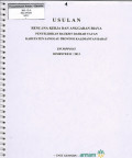 Usulan rencana kerja dan anggaran biaya penyelidikan bauksit daerah Tayan kabupaten Sanggau provinsi Kalimantan Barat KW. 98PP0183 Semester II/2013