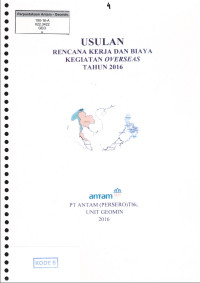 Usulan rencana kerja dan biaya kegiatan overseas tahun 2016