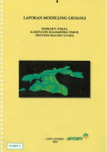 Laporan modelling geologi daerah P.Pakal, kabupaten Halmahera Timur, provinsi Maluku Utara