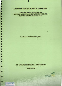 Laporan due diligence batubara wilayah IUP CV. Faris Motor kecamatan kintap, kabupaten tanah laut, provinsi kalimantan selatan : Nota dinas no. 006/UG/223/2014_100124