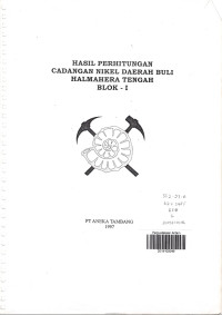 Hasil perhitungan cadangan nikel daerah Buli Halmahera Tengah blok - I tahun 1997