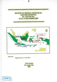 Review of mineral resources and ore reserves PT Antam as at 31 december 2005