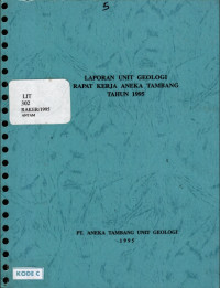 Laporan unit geologi rapat kerja aneka tambang tahun 1995