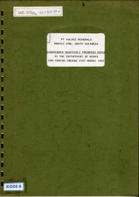 Seventeeth Quarterly Progress Report to the Department of Mines for period ending 31st March 1992: PT Kalosi Minerals Makale COW, South Sulawesi