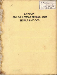 Laporan geologi Lembar Serang, Jawa Skala 1: 100.000
