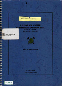 Laporan akhir re-eksplorasi cadangan nikel daerah P. Gebe KP. DU. 268/Maluku: PKL No. 0.410.01.28.700