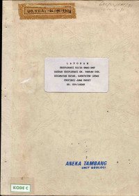 Laporan Eksplorasi Bijih Emas DMP Daerah Eksplorasi Gn. Pandan DSK. Kecamatan Bayah, Kabupaten Lebak Propinsi Jawa Barat DU 604/Jabar