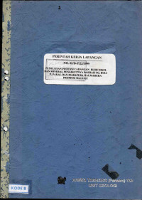 Penelitian potensi cadangan bijih nikel dan mineral pengikutnya daerah Tg. Buli P. Pakal dan Mabapura Halmahera Propinsi Maluku: Perintah kerja lapangan No.02/D-P/22/1999