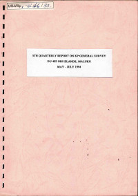 5th quarterly report on KP general survey DU 402 Obi Islands, Maluku, May - July 1994
